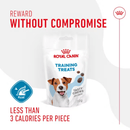 White background with a packet of Royal Canin Training Treats for dogs pictured. Above the picture is the title 'Reward without Compromise' and text below reads 'Less than 3 calories per piece'. 